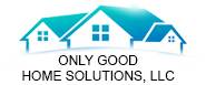 Only Good Home Solutions